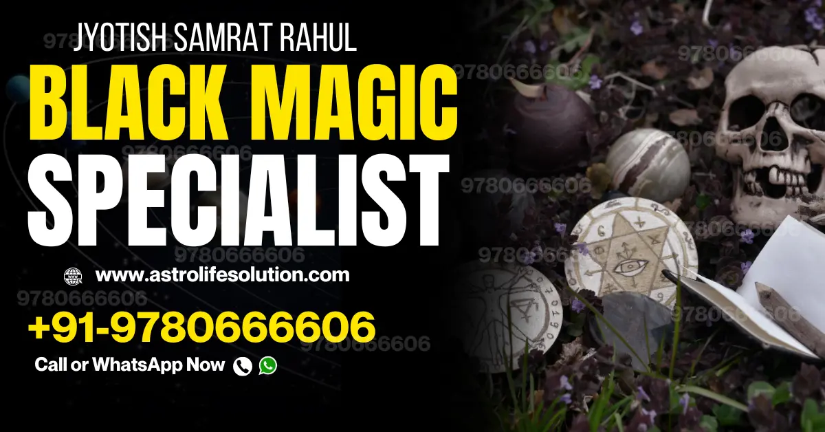 black magic specialist